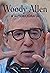 Woody Allen: a autobiografia