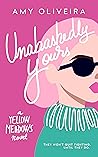 Unabashedly Yours by Amy Oliveira