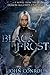 Black Frost (The Demon Accords, #3.5)