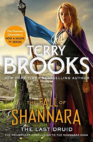 The Last Druid (The Fall of Shannara #4)