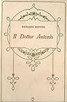 Il dottor Antonio by Giovanni Ruffini Il dottor Antonio by Giovanni Ruffini