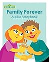 Family Forever by Leslie Kimmelman