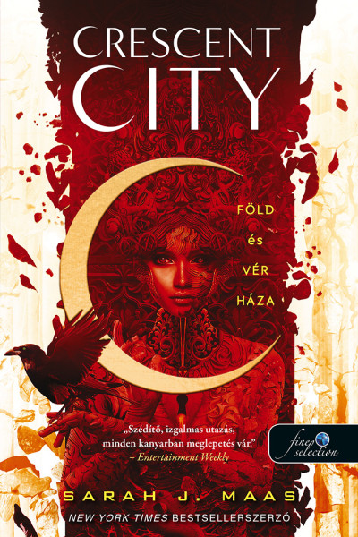 Föld és vér háza (Crescent City #1)