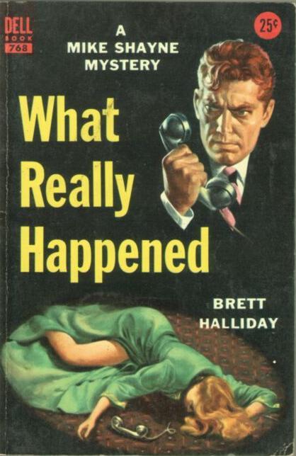 What Really Happened (Paperback)