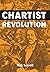 Chartist Revolution by Rob Sewell