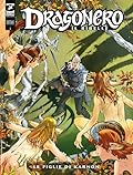 Dragonero Il Ribelle n. 13: Le figlie di Karnon