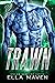 Trawn (Stolen Warriors, #0.5)