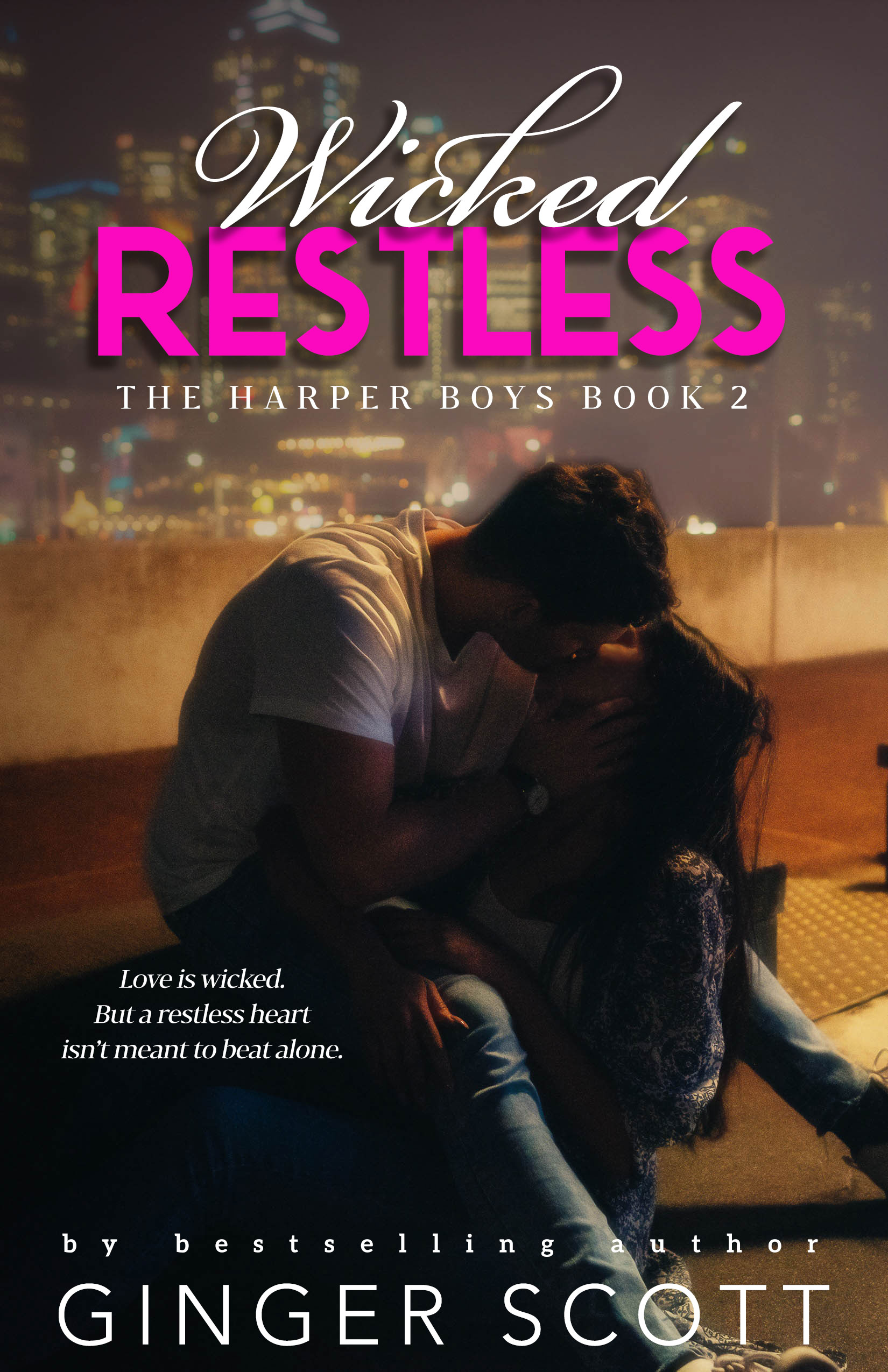 Wicked Restless (Harper Boys, #2)