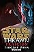 Thrawn: Traición   (Star Wars: Novelas)