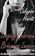 Brieanna Lenoir Longing Embrace