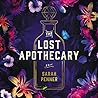 The Lost Apothecary by Sarah Penner