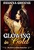 Glowing in Gold (The Brothe...
