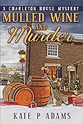 Mulled Wine and Murder