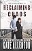 Reclaiming Chaos (The Other Bennetts #4)