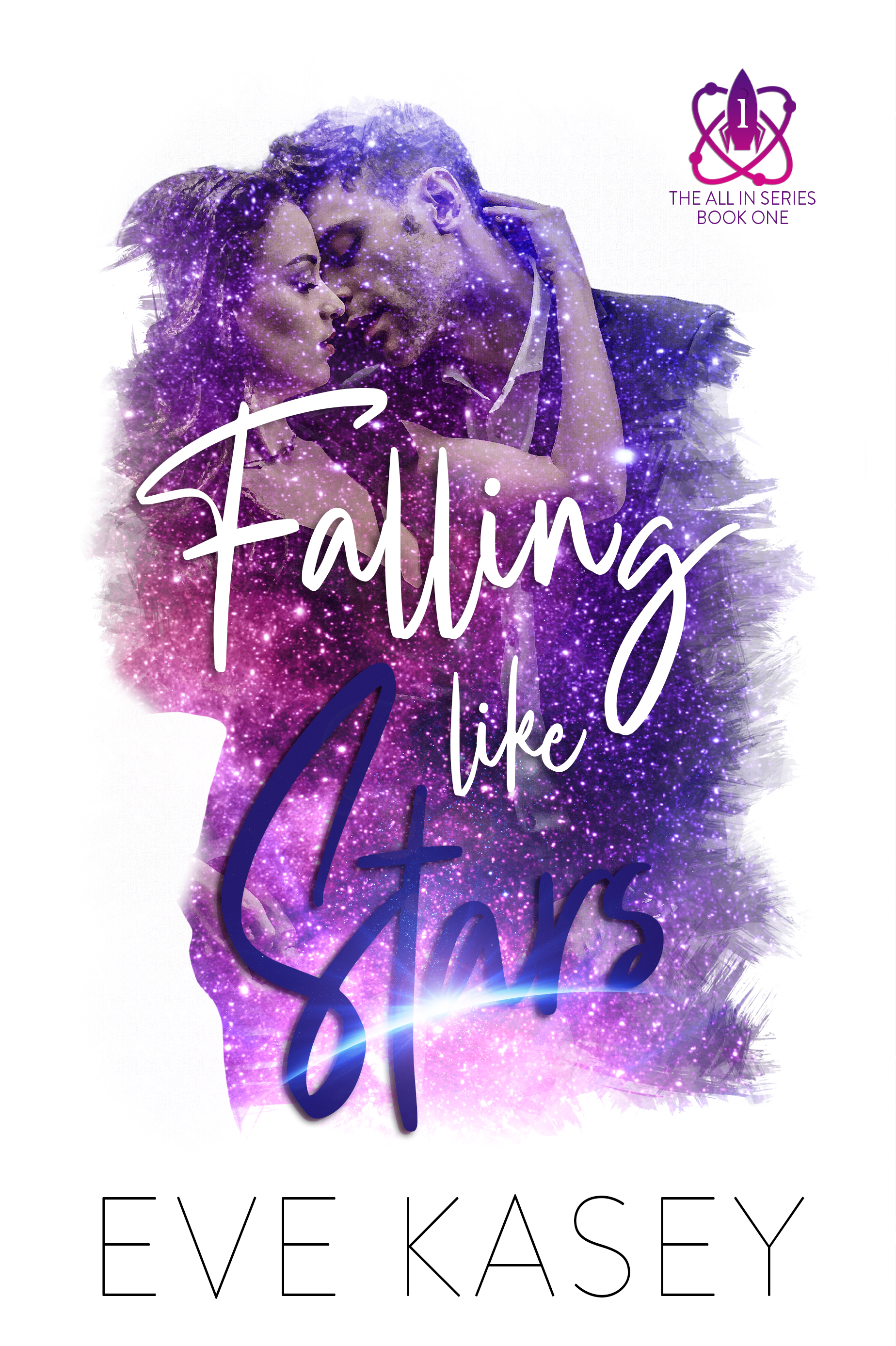 Falling Like Stars (All In, #1)