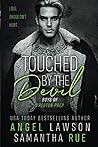Touched By The Devil