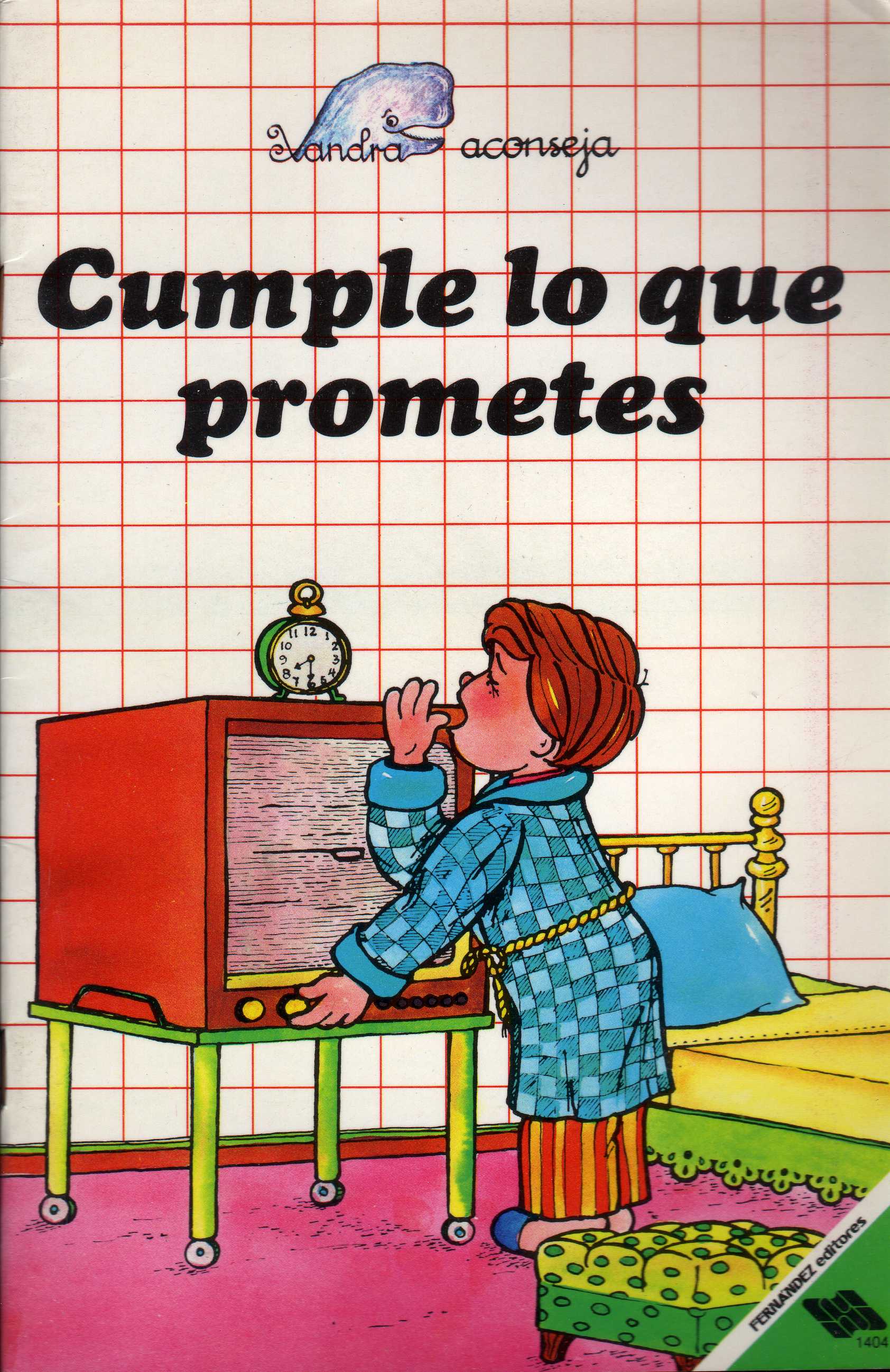 Cumple lo que prometes  (Los Consejos de Xandra, #13)