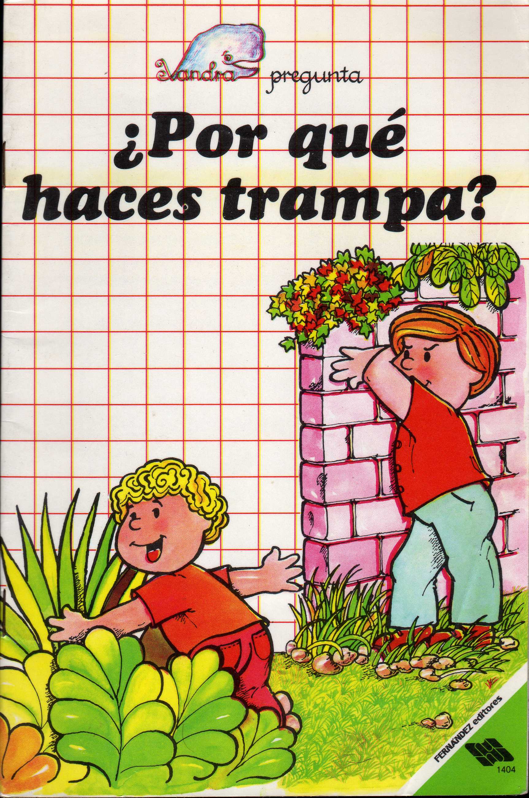 Por qué haces trampa? (Los Consejos de Xandra, #18)