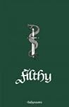 Filthy