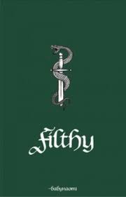 Filthy