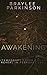 Awakening (Sylvia Wilcox My...