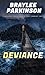 Deviance (Sylvia Wilcox Mys...