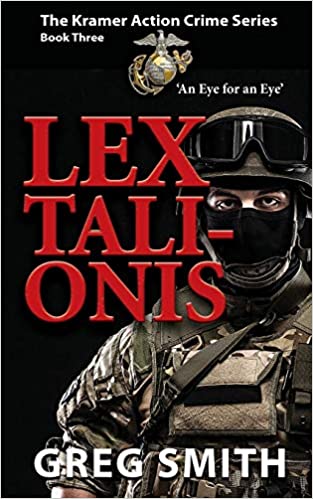Lex Talionis: An Eye for an Eye (The Kramer Action Crime, #3)