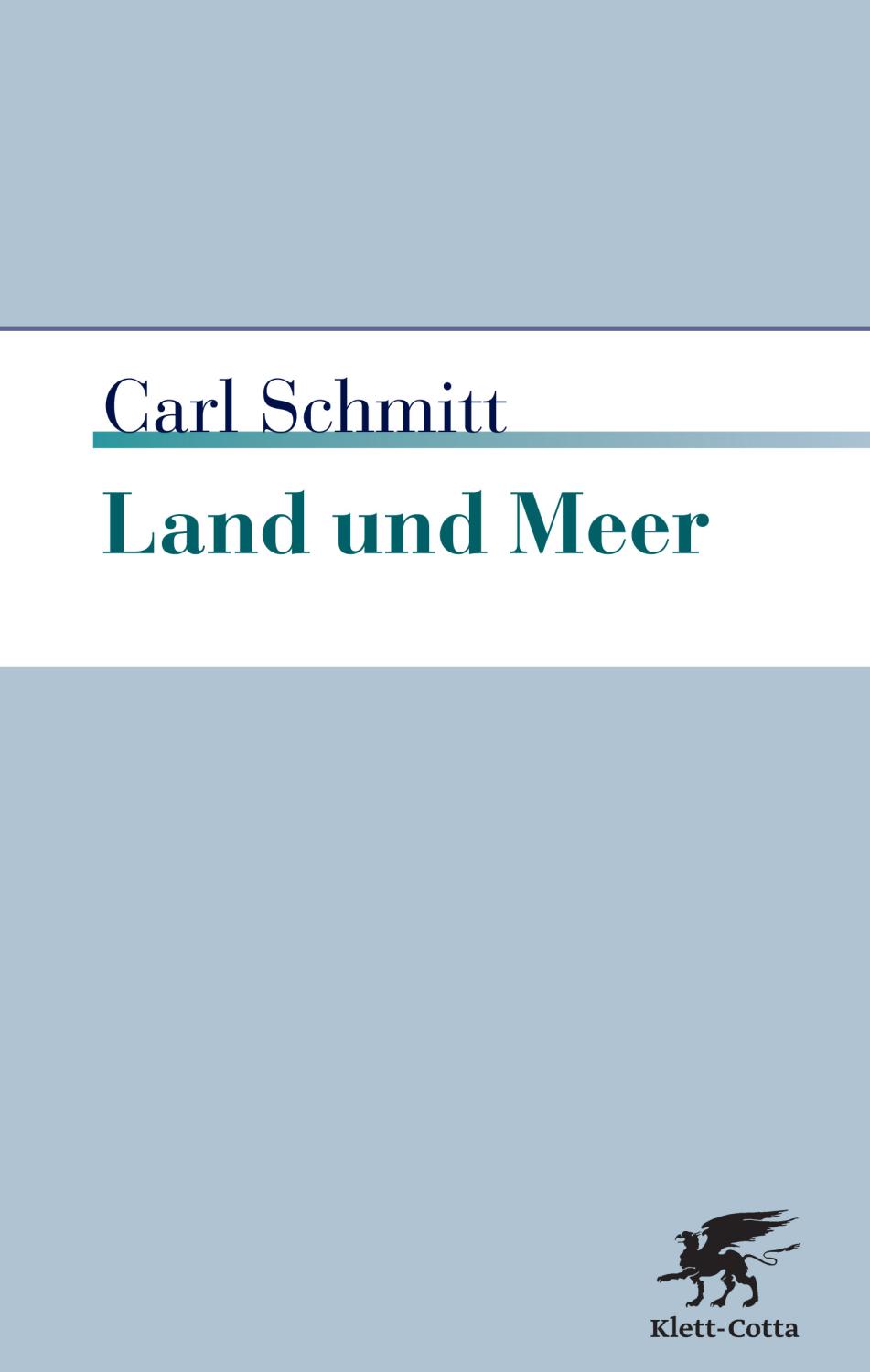 Land und Meer: Eine Weltgeschichtliche Betrachtung