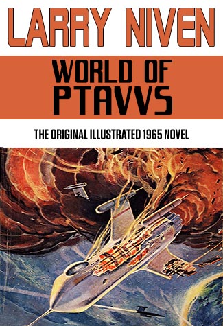 World of Ptavvs: The Original 1965 Illustrated Novel