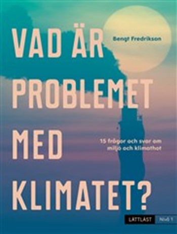 Vad är problemet med klimatet?