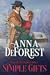 Simple Gifts by Anna DeForest Simple Gifts by Anna DeForest