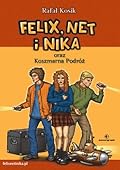 Felix, Net i Nika oraz Koszmarna Podróż