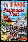 Scottsdale Heat (Laura Black Mysteries, #1)