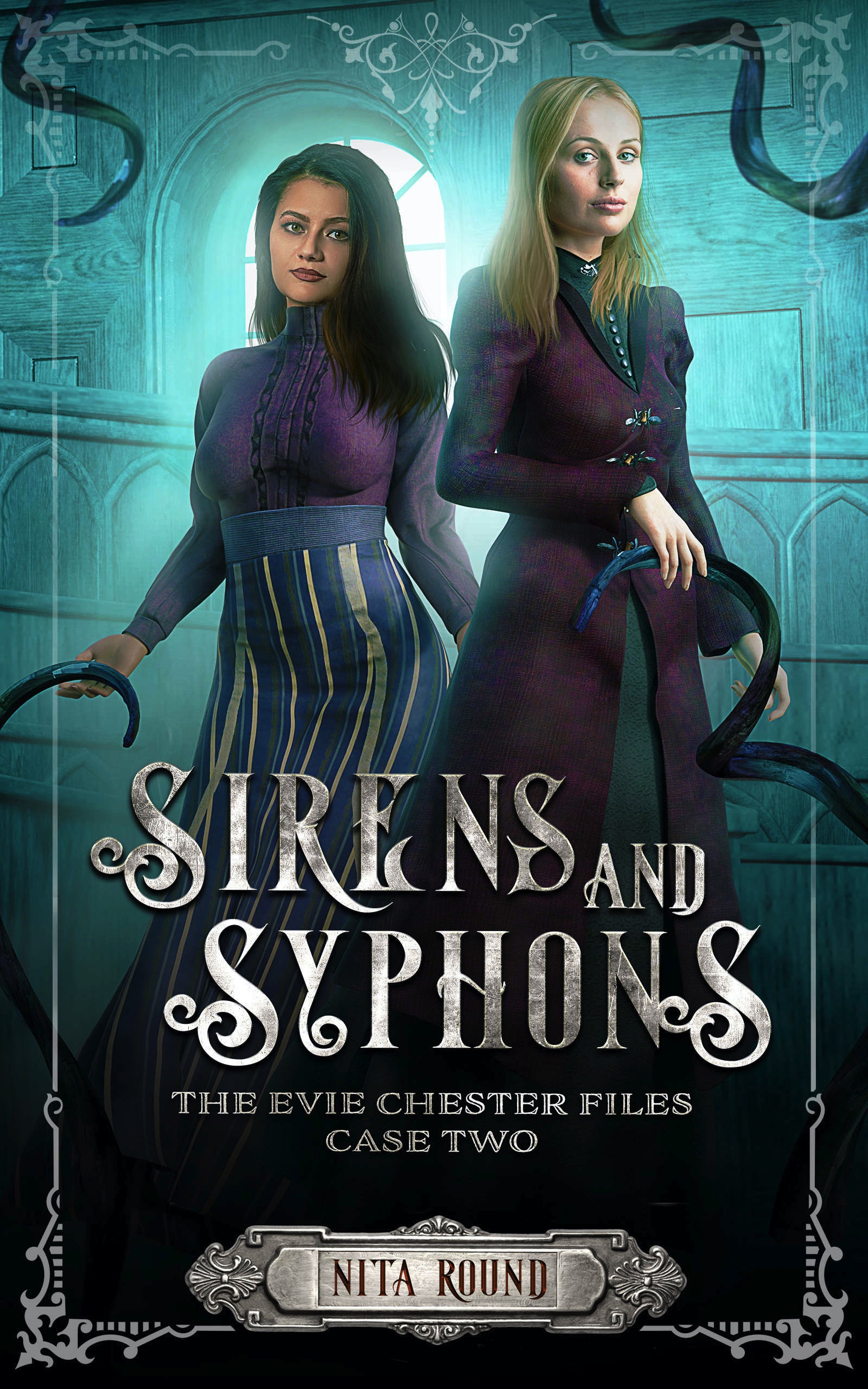 Sirens and Syphons (The Evie Chester Files, #2 )