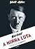 Mein Kampf by Adolf Hitler