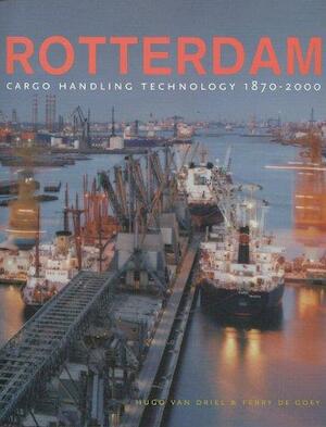 Rotterdam: Cargo Handling Technology, 1870-2000