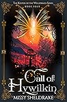 Call of Hywilkin (Keepers of the Wellsprings #4) Call of Hywilkin (Keepers of the Wellsprings #4)