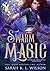 Swarm Magic by Sarah K.L. Wilson