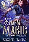 Swarm Magic (Empire of War & Wings #4) Book cover for Swarm Magic (Empire of War & Wings #4)