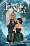 The ​Lion of the Sea by Micheline Ryckman