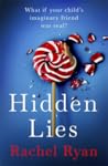 Hidden Lies by Rachel    Ryan