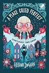 A Place Called Perfect by Helena Duggan