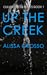 Up the Creek (Culver Creek,...