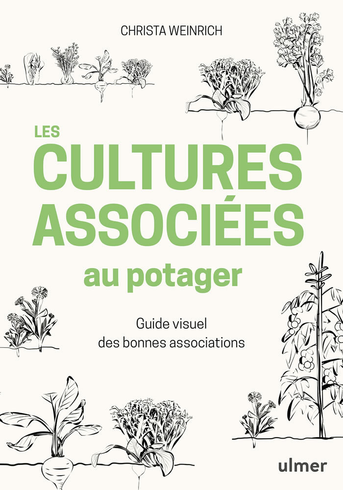 Les cultures associées au potager.