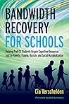Bandwidth Recovery For Schools: Helping Pre-K-12 Students Regain Cognitive Resources Lost to Poverty, Trauma, Racism, and Social Marginalization