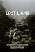 Lost Light by Gloria  Russell