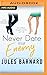 Never Date Your Enemy (Neve...