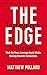The Introvert's Edge to Networking: Work the Room. Leverage Social Media. Develop Powerful Connections
