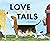 Love Tails