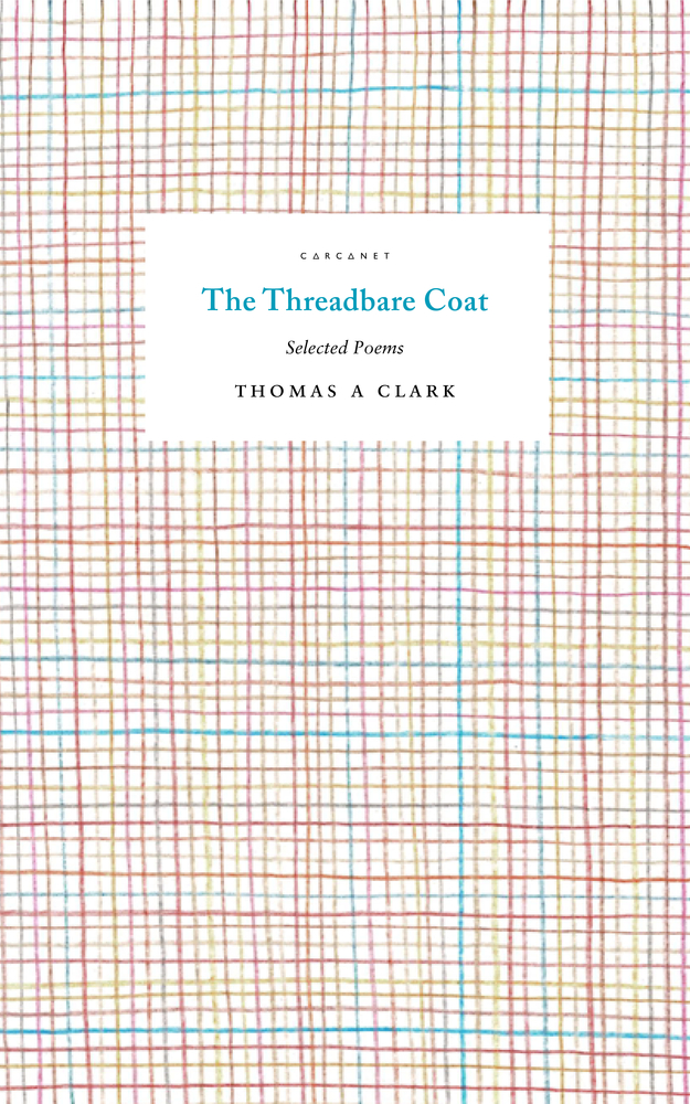 The Threadbare Coat: Selected Poems (Paperback)